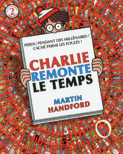 Charlie remonte le temps ( mini avec loupe)