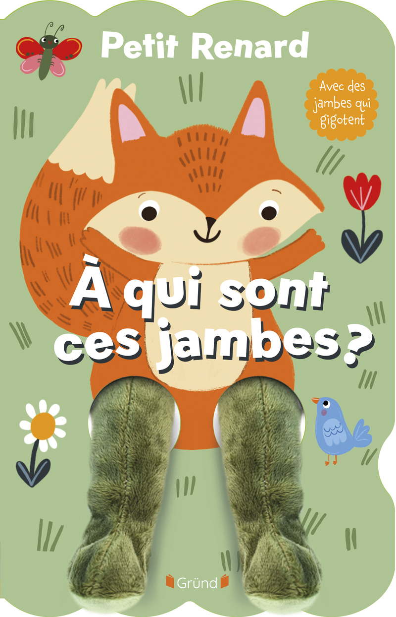 Petit Renard ¿ À qui sont ces jambes ?