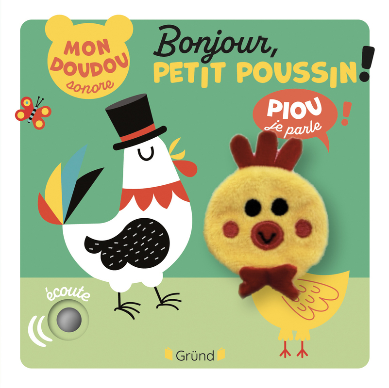 Bonjour, petit poussin !