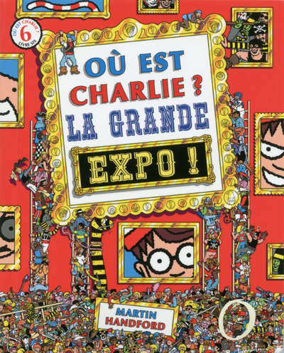 Où est Charlie? La grande expo ! ( Mini Charlie avec loupe)