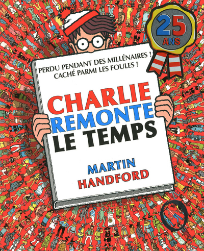 Charlie midi - Charlie remonte le temps
