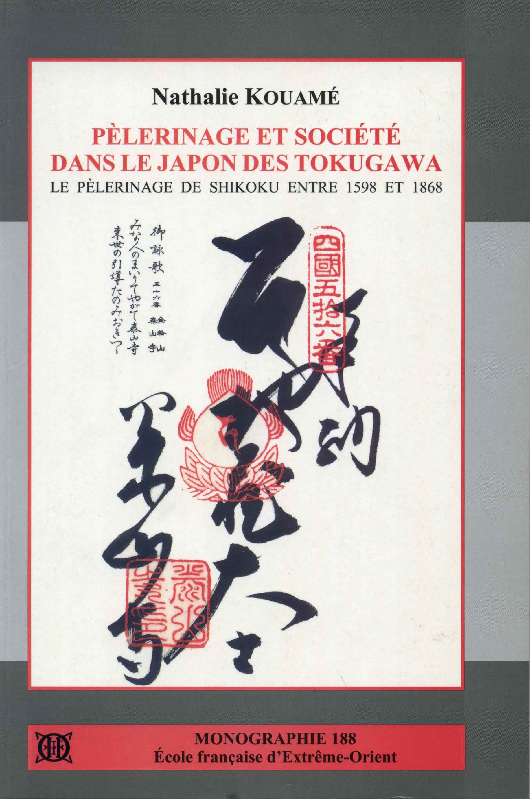 Pèlerinage et société dans le Japon des Tokugawa