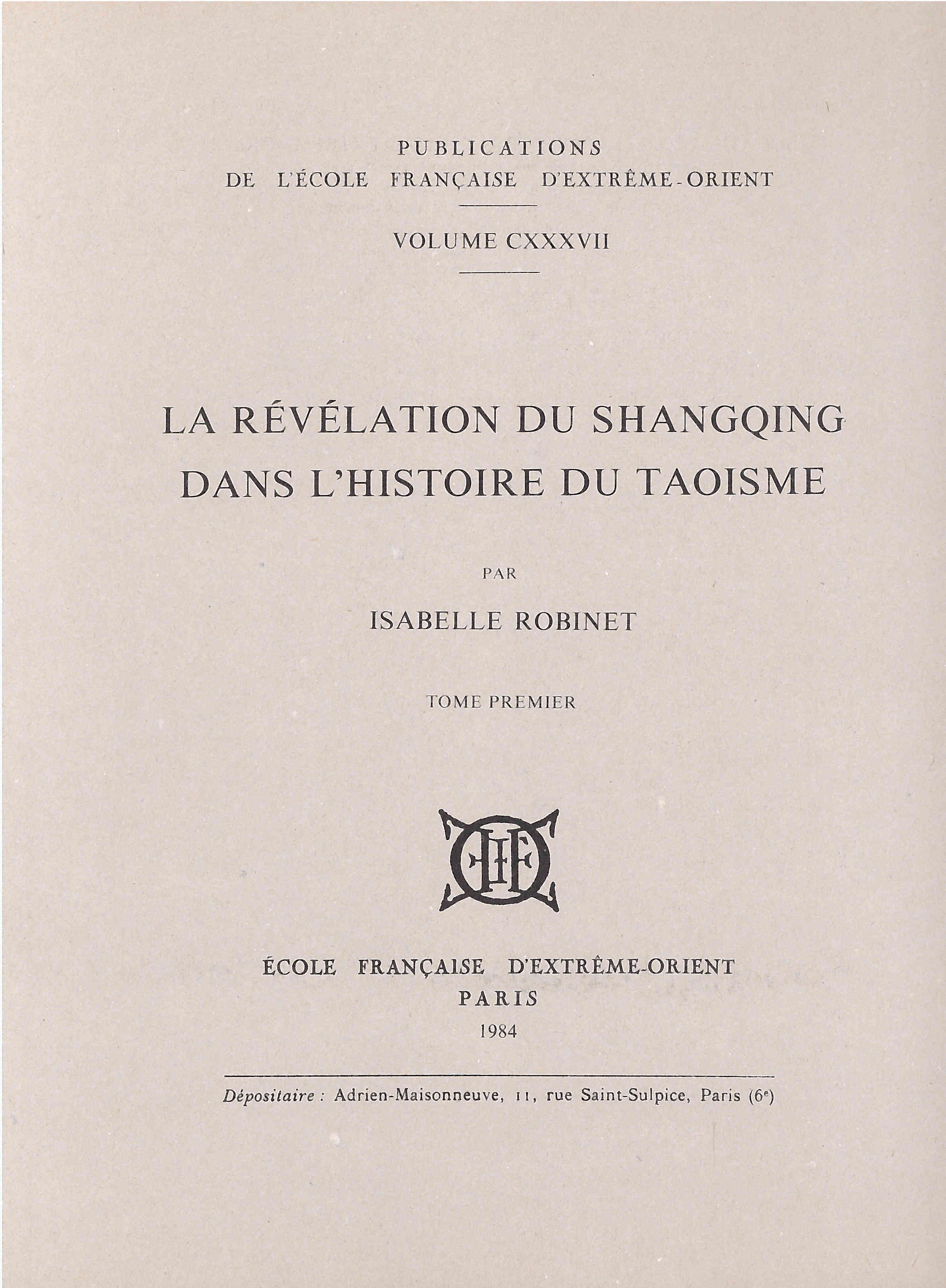 La révélation du Shangqing dans l'histoire du taoïsme (2 tomes)
