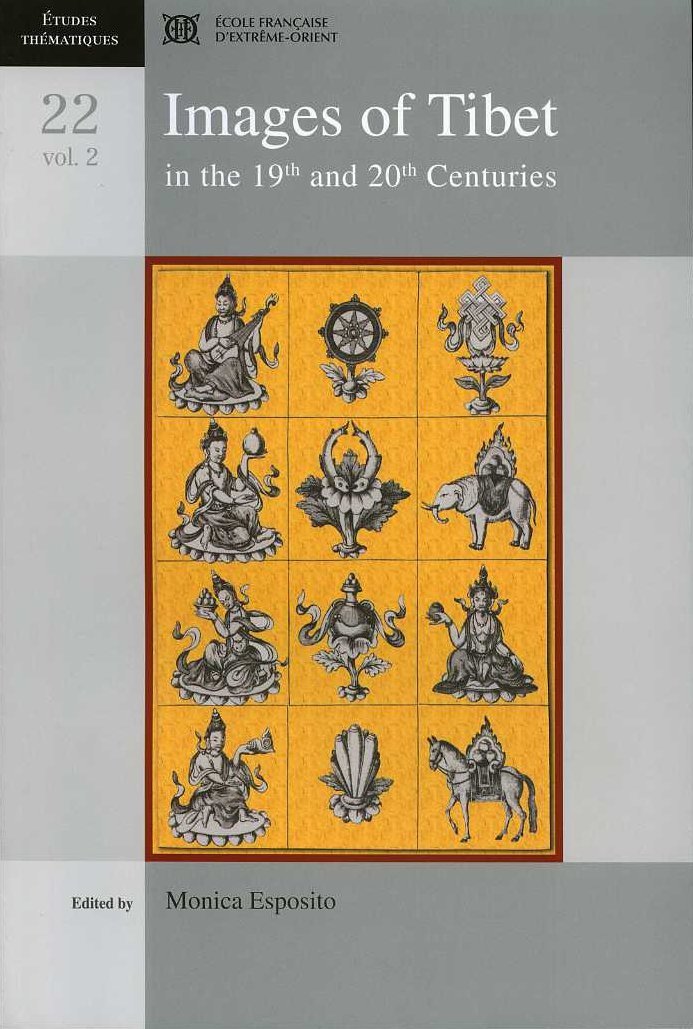 Images of Tibet in the 19th and 20th centuries volume 2
