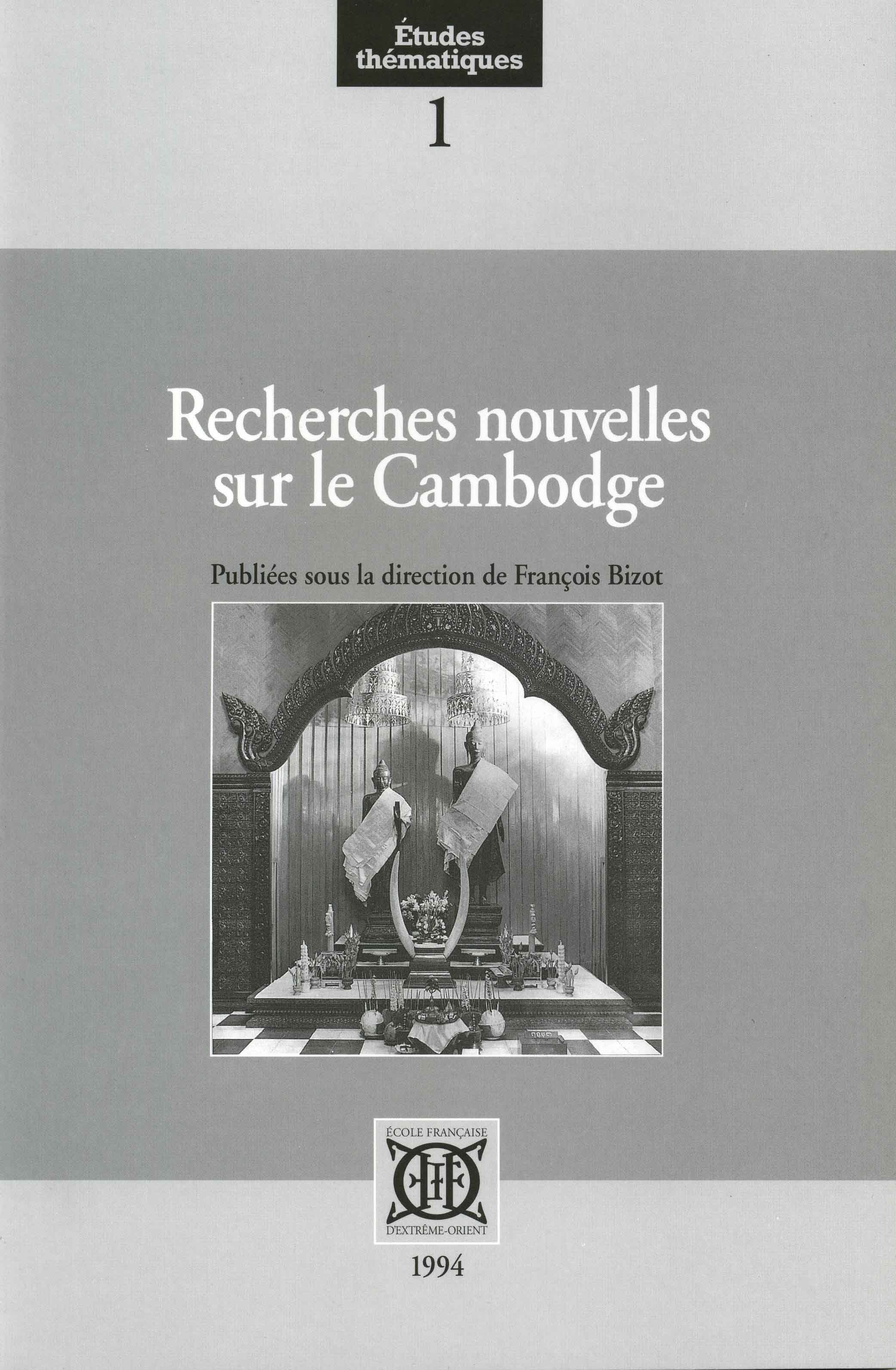 Recherches nouvelles sur le Cambodge