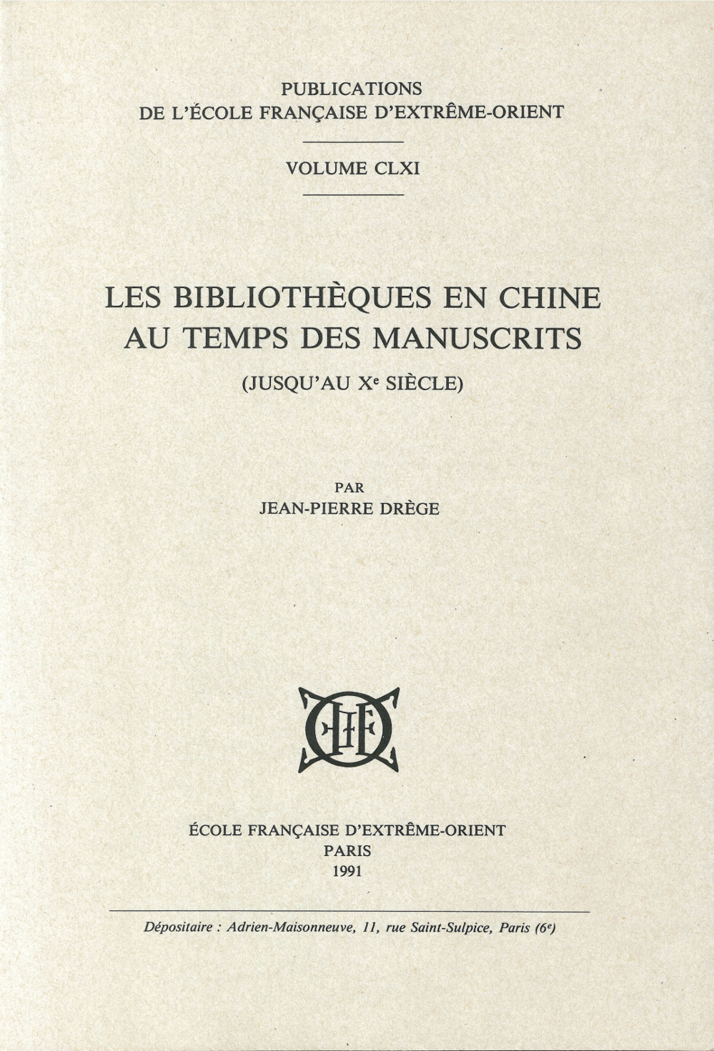 Les bibliothèques en Chine au temps des manuscrits (jusqu'au Xe siècle)