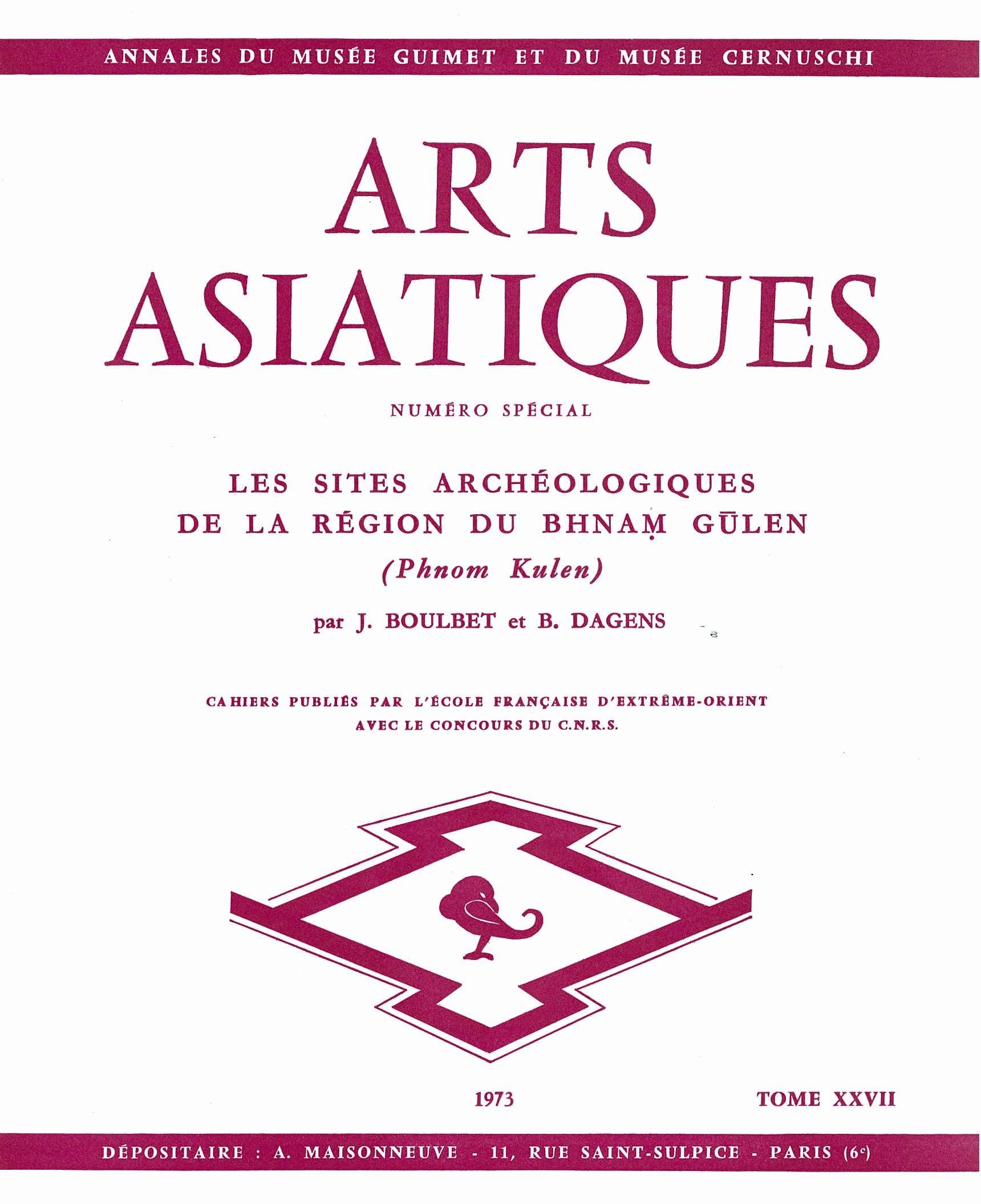 N° spécial : Les sites archéologiques de la région du BHNAM GULEN (PHNOM KULEN)