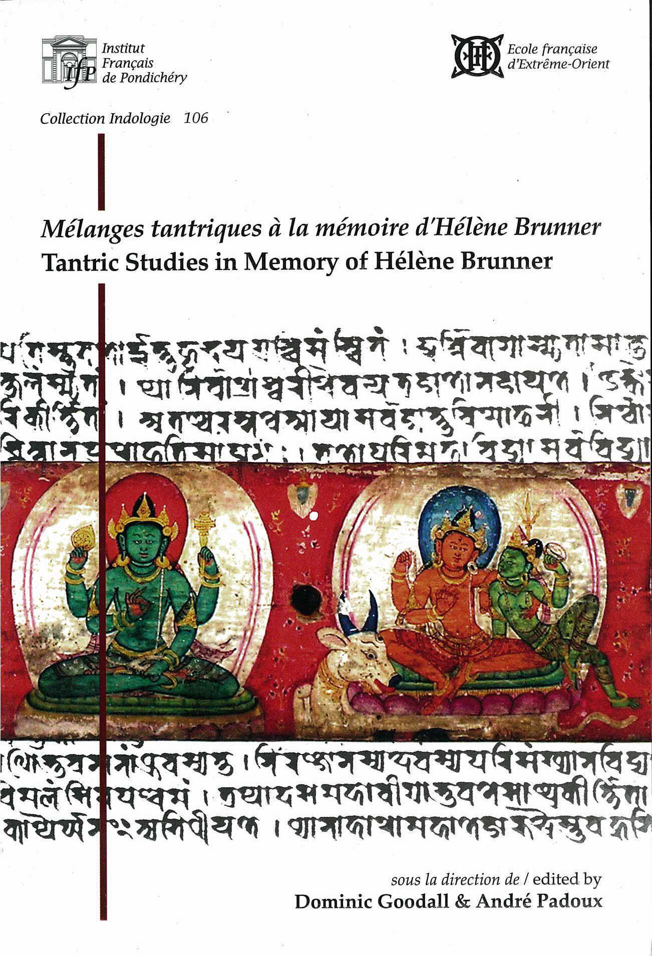Mélanges tantriques à la mémoire d'Hélène Brunner