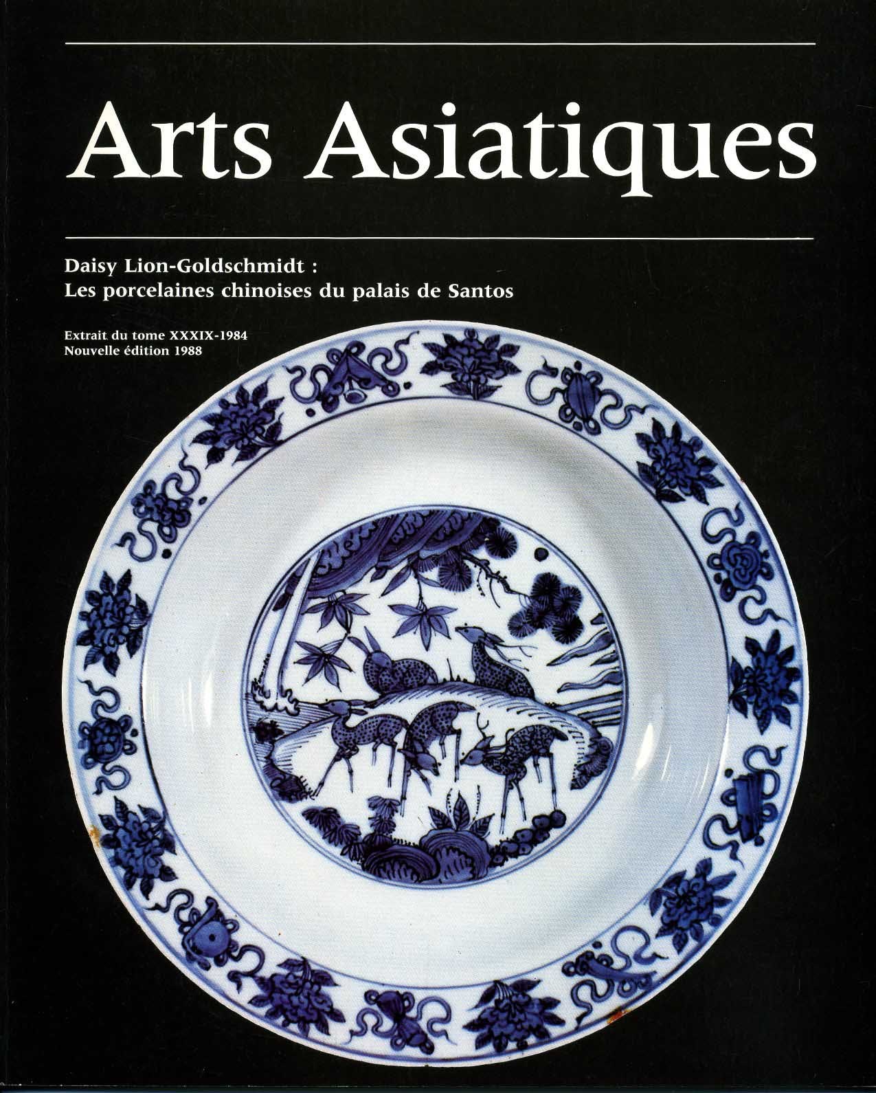 N° spécial : Les porcelaines chinoises du palais de Santos