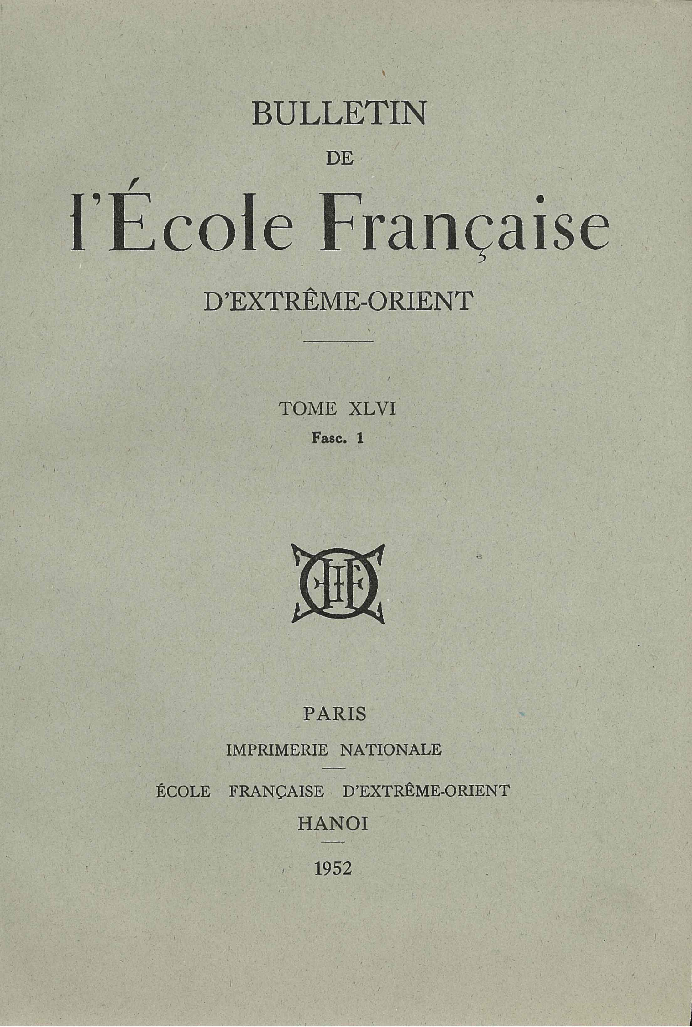 Bulletin de l'École française d'Extrême-Orient (1952)  n° 46-1