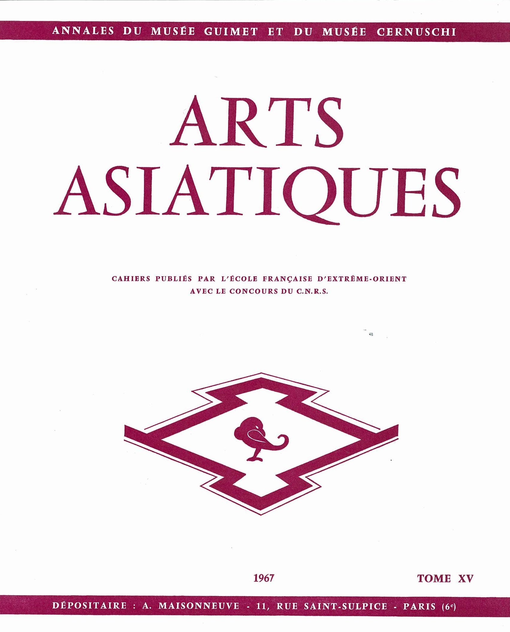 ARTS ASIATIQUES no. 15 (1967)