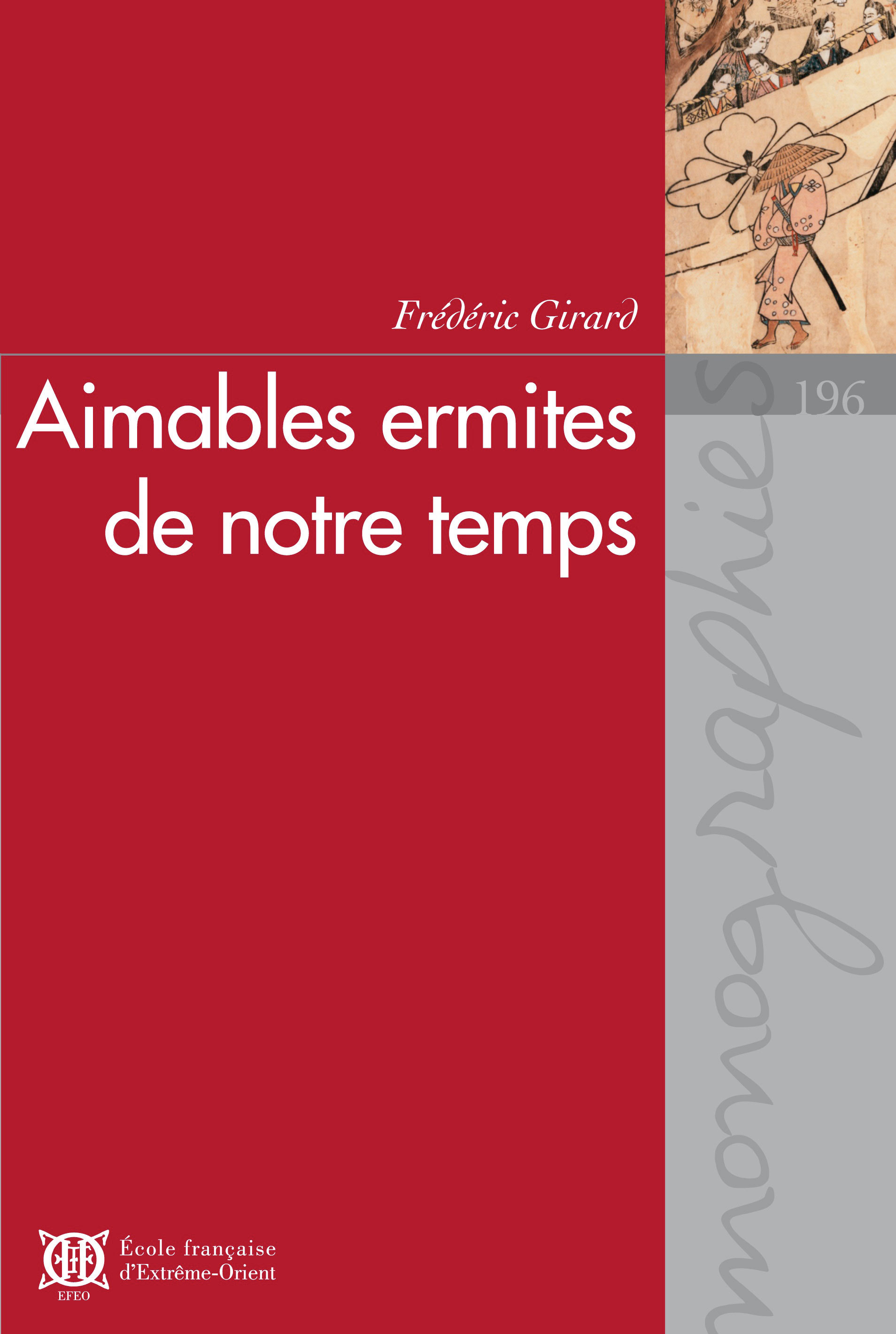 Aimables ermites de notre temps