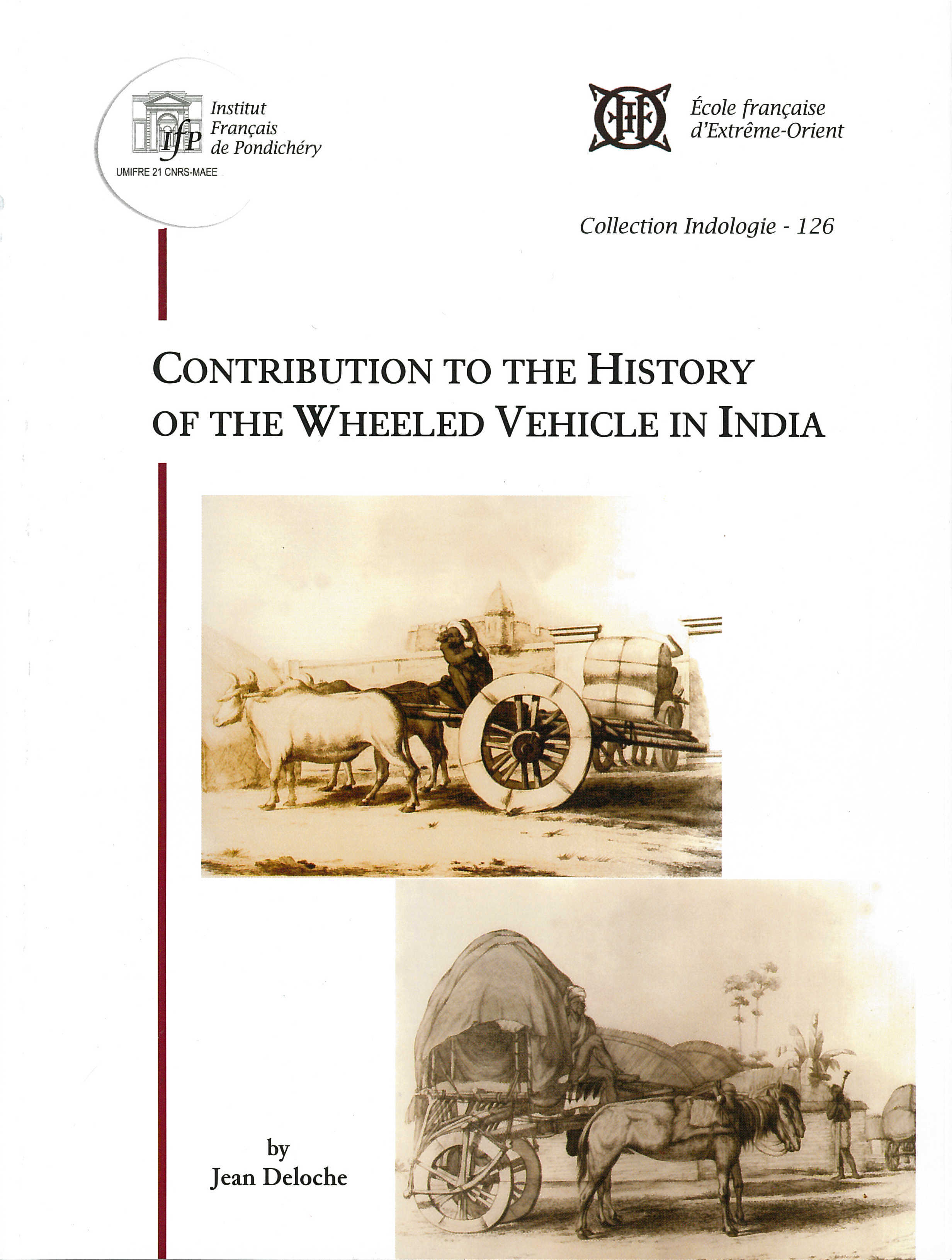 Contribution to the History of the Wheeled Vehicle in India