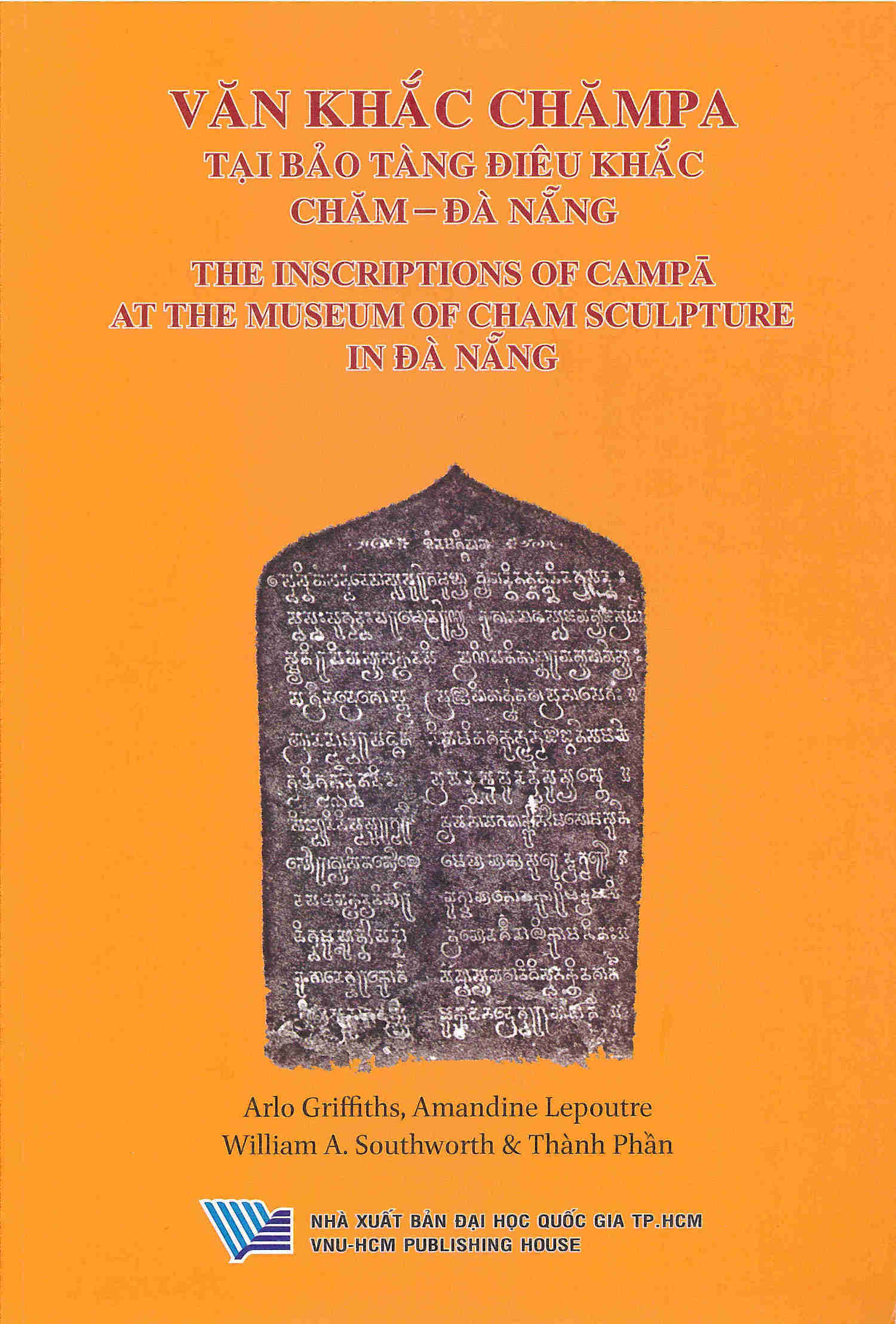The Inscriptions of Campa at the Museum of Cham Sculpture in Da Nang.
