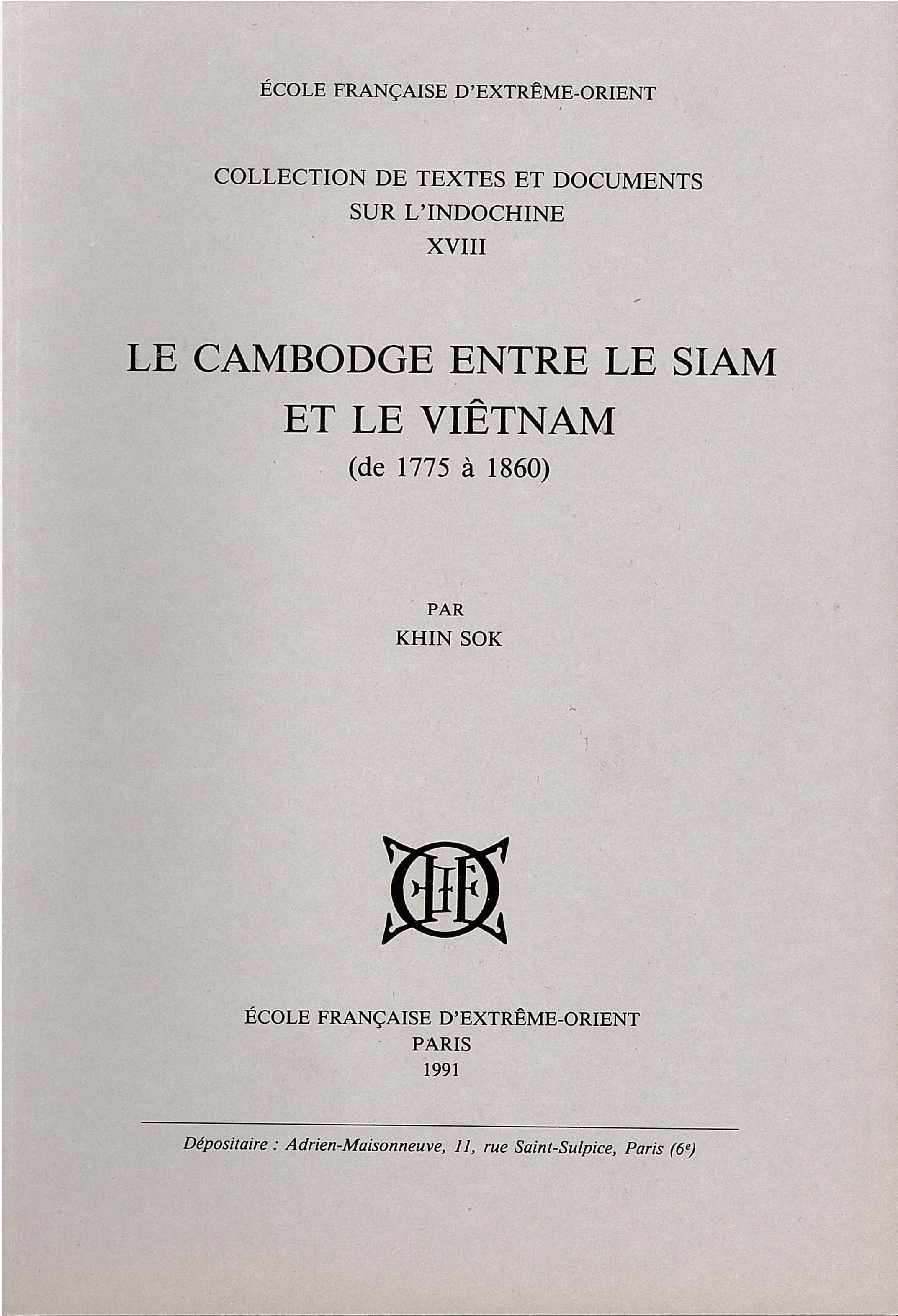 Le Cambodge entre le Siam et le Vietnam (de 1775 à 1860)