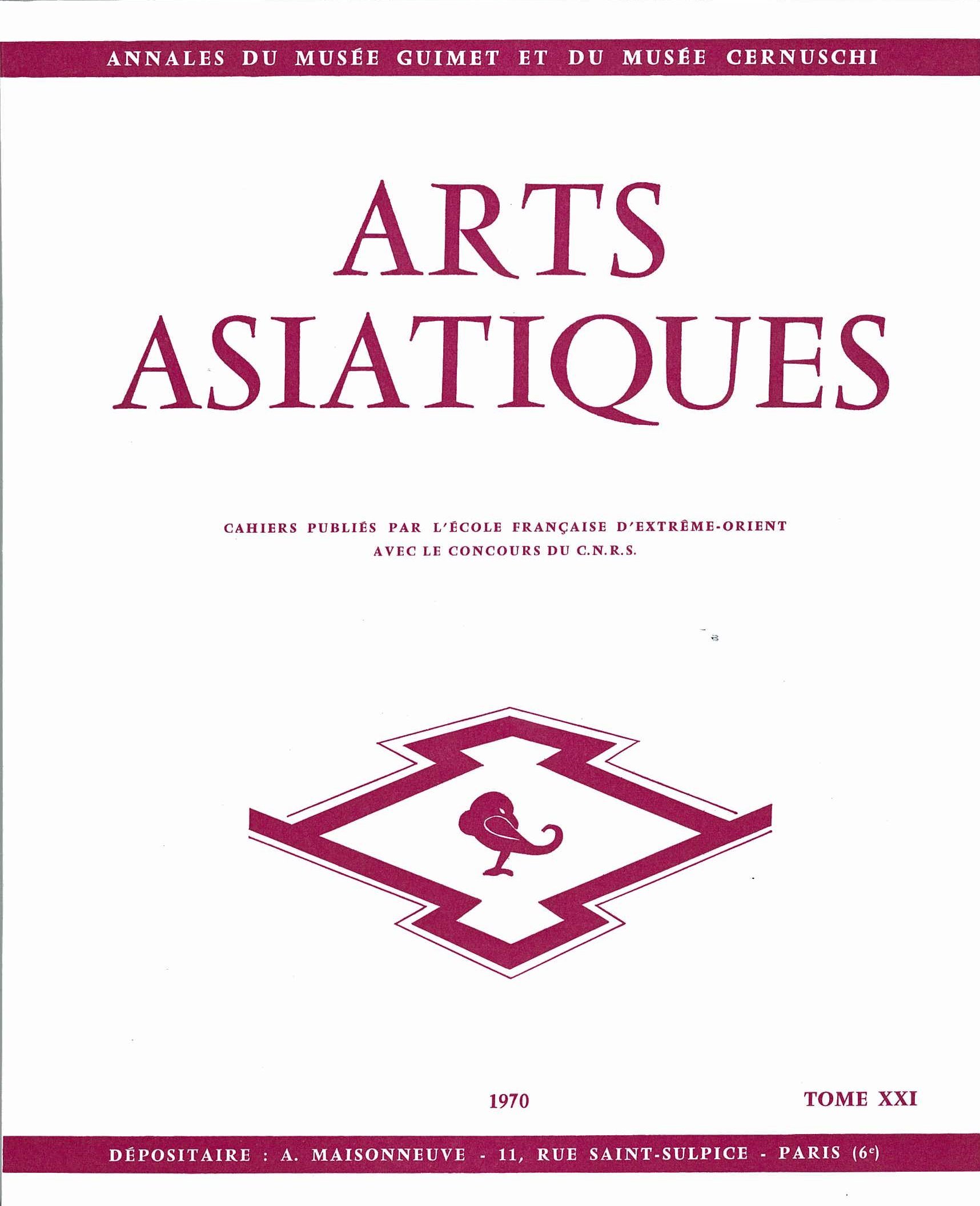 ARTS ASIATIQUES no. 21 (1970)