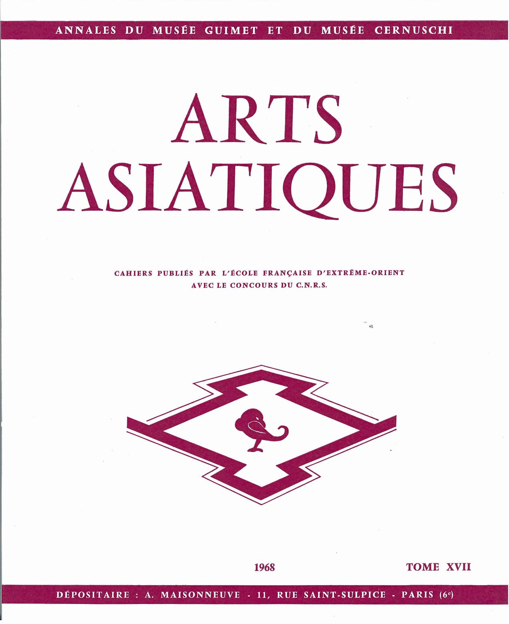 ARTS ASIATIQUES no. 17 (1968)