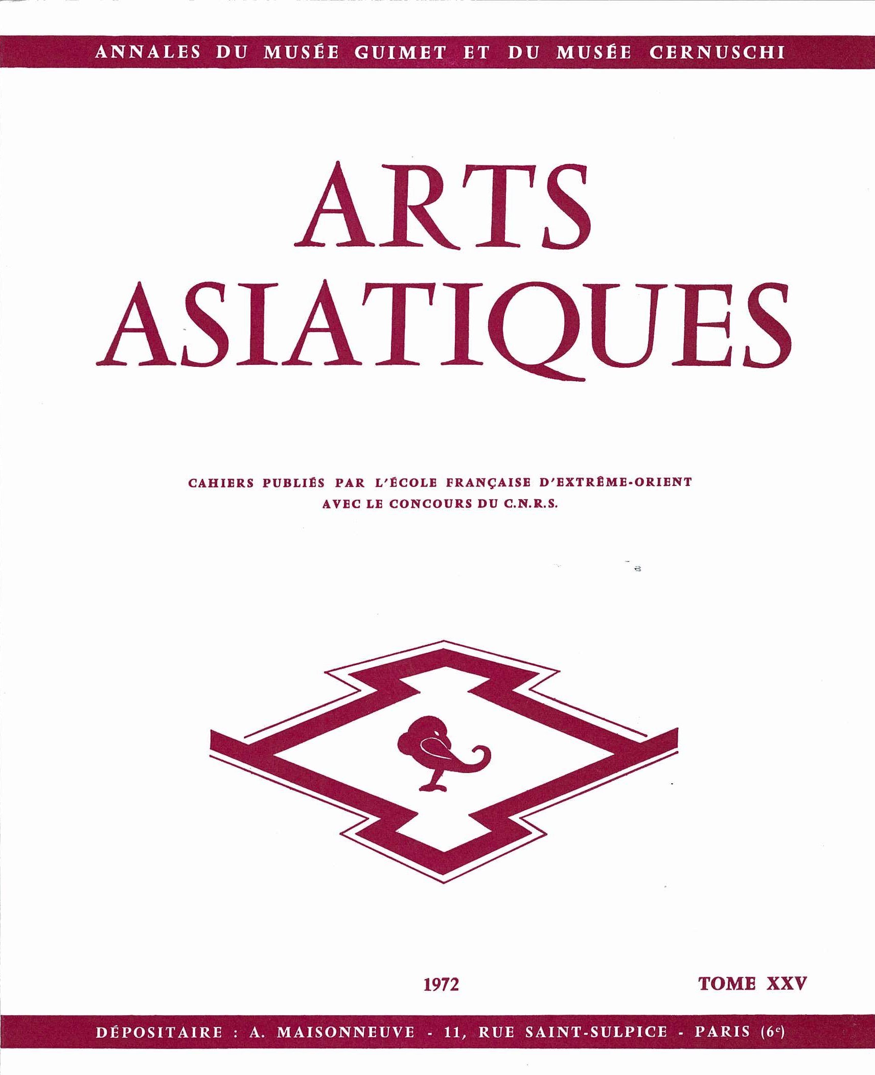 ARTS ASIATIQUES no. 25 (1972)