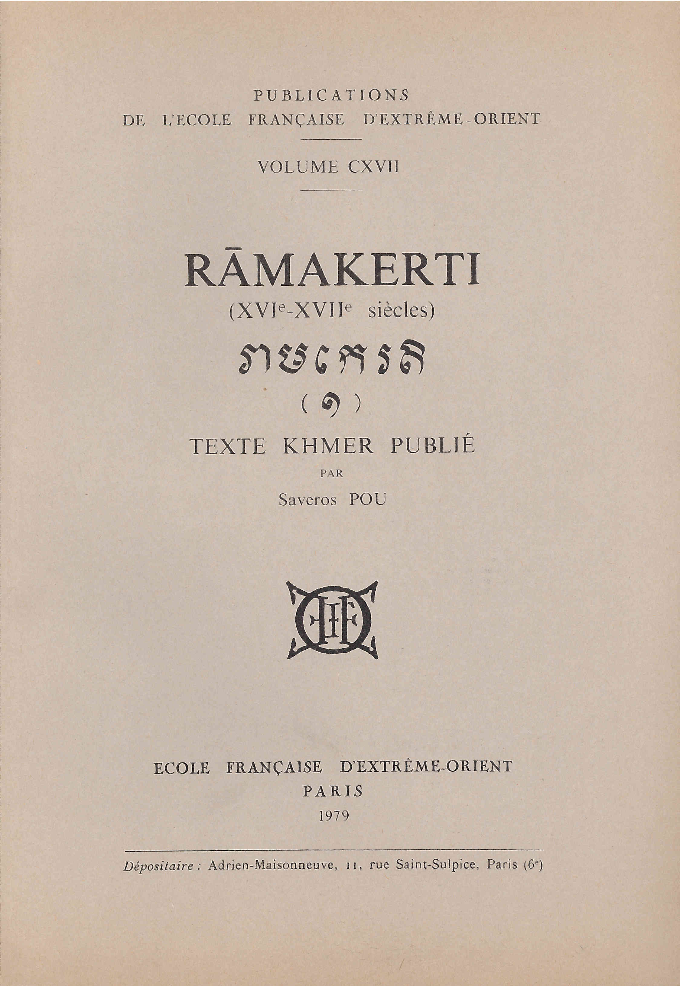 Ramakerti (XVIe-XVIIe siècle). Texte khmer publié