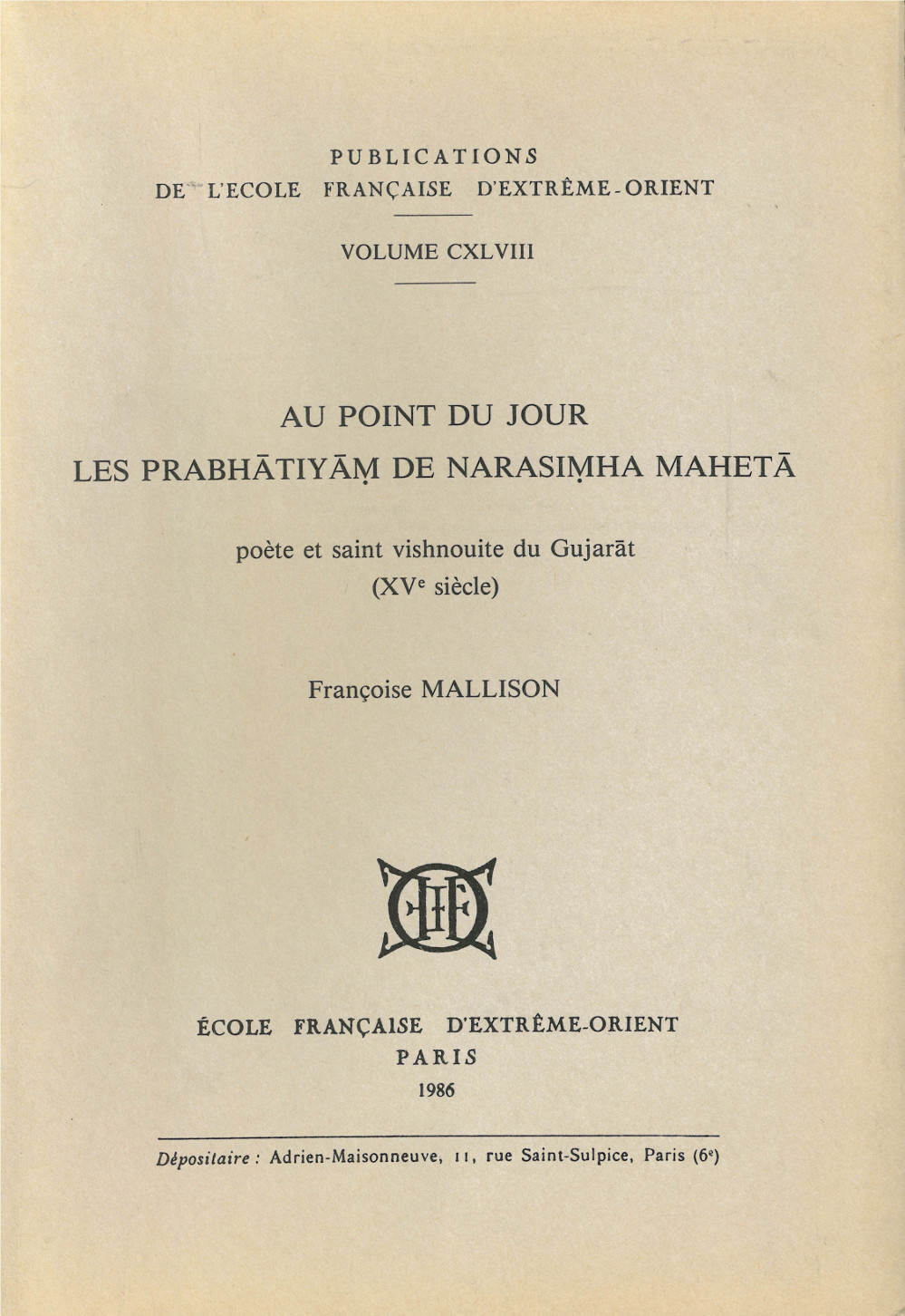 Au point du jour. Les prabhatiyam de Narasimha Maheta