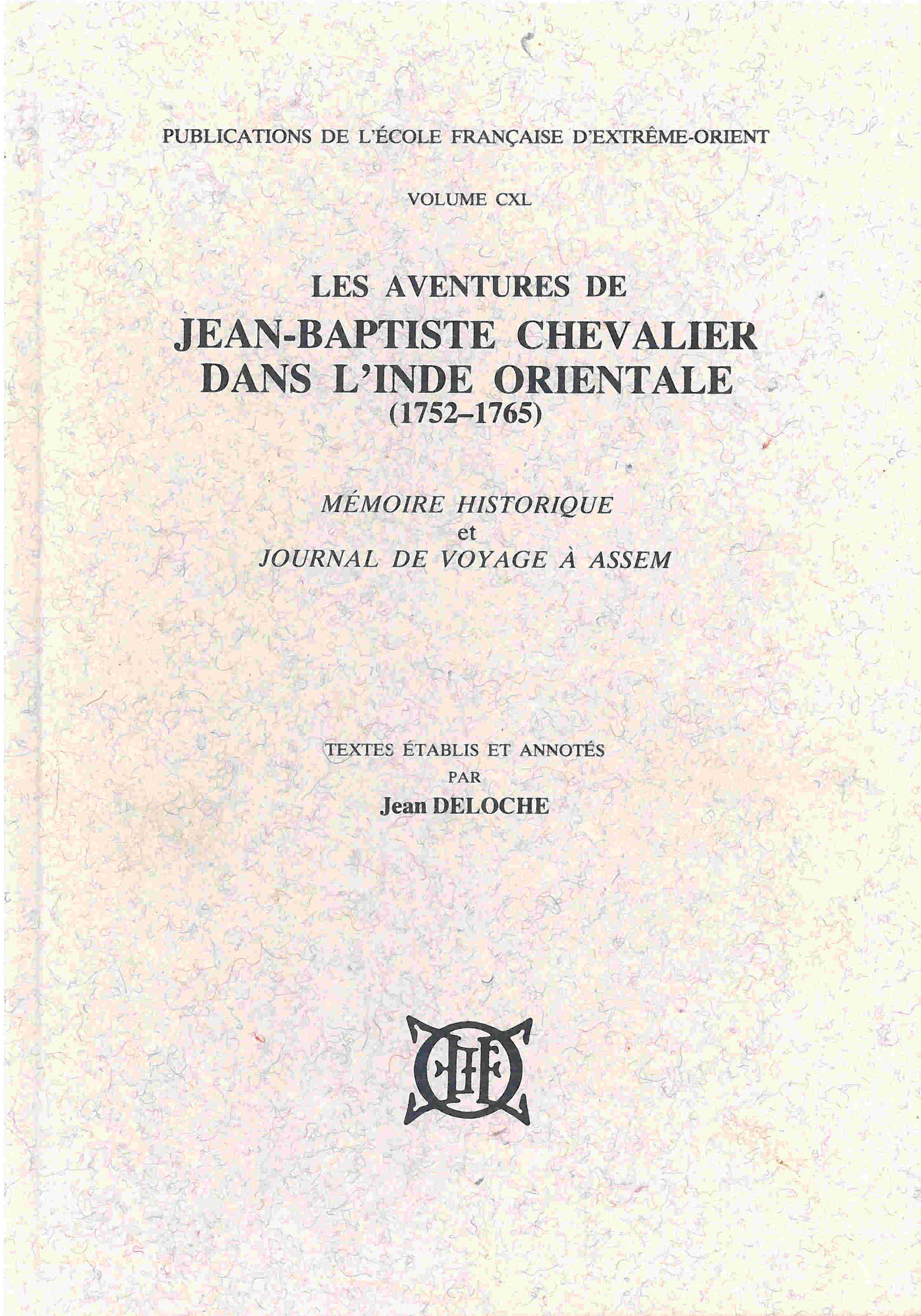 Les aventures de Jean-Baptiste Chevalier dans l'Inde orientale (1752-1765)