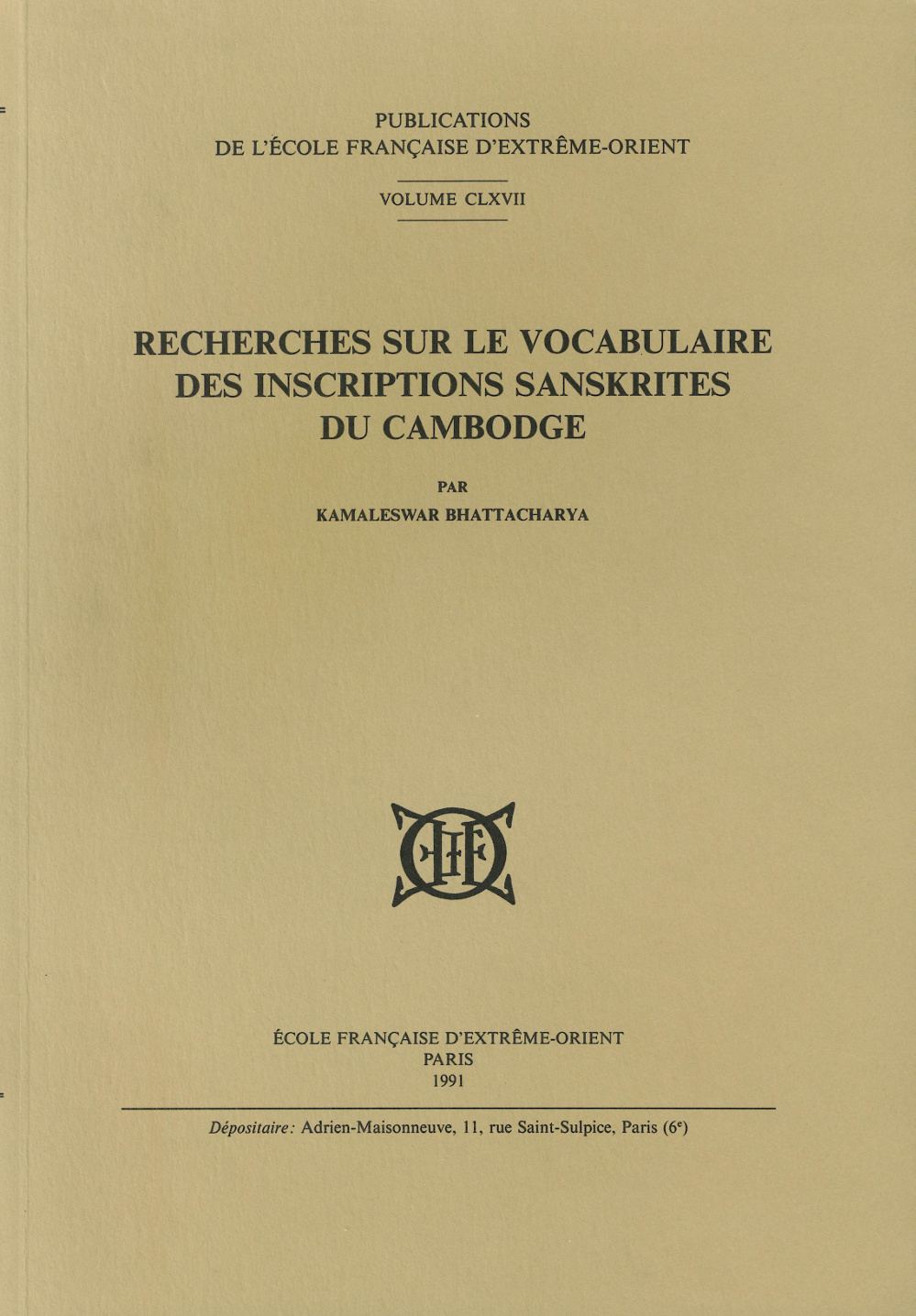 Recherches sur le vocabulaire des inscriptions sanskrites du  Cambodge