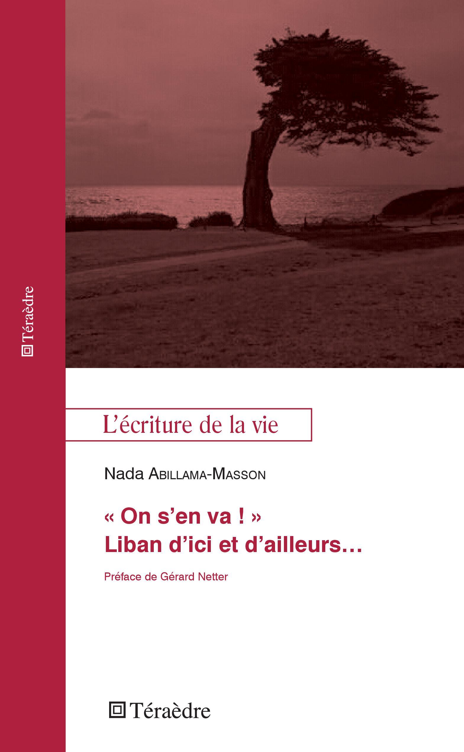 "On s'en va !" Liban d'ici et d'ailleurs...