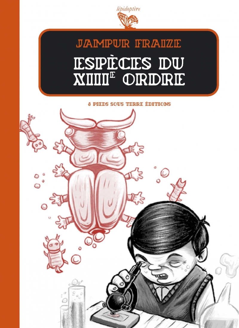 Espèces du XIIIème ordre