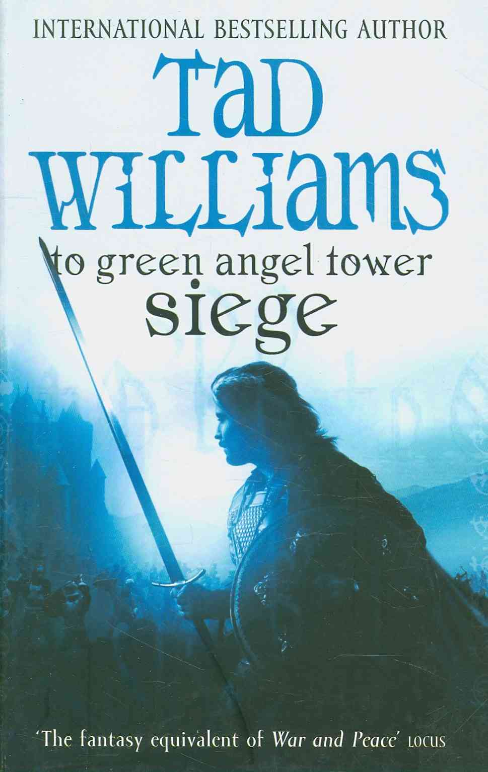 Siege (To Green Angel Tower)