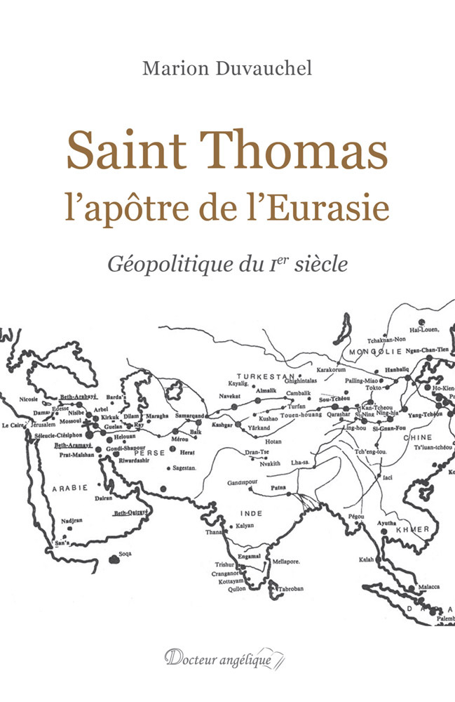 Saint Thomas, l'apôtre de l'Eurasie