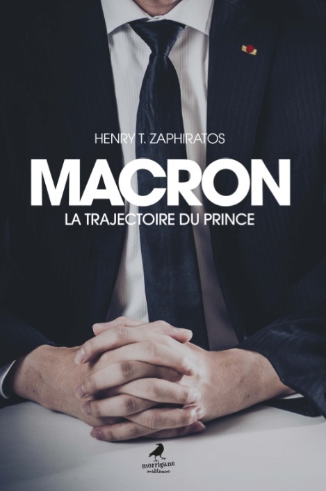 MACRON - LA TRAJECTOIRE DU PRINCE