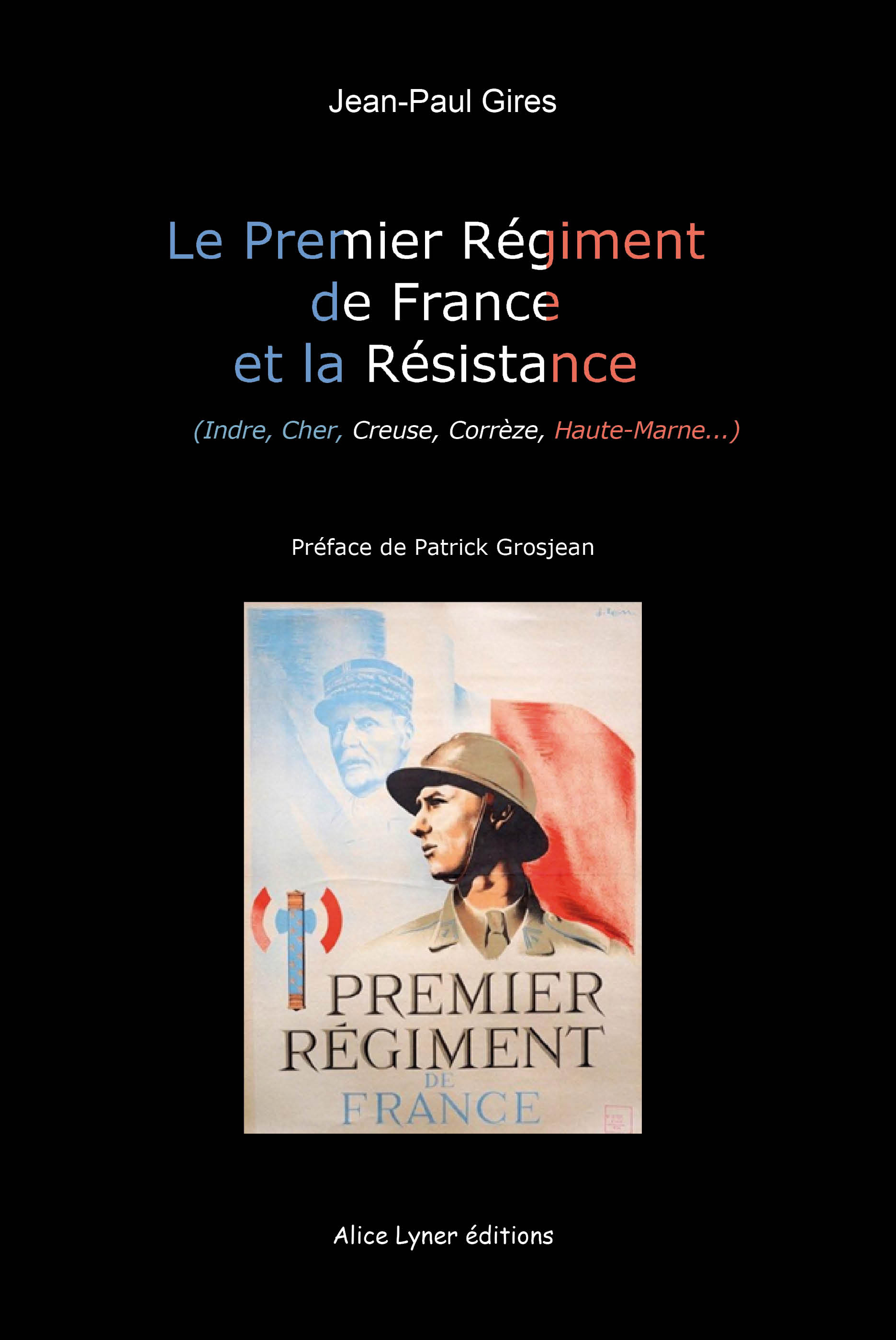 Le premier régiment de France et la Résistance