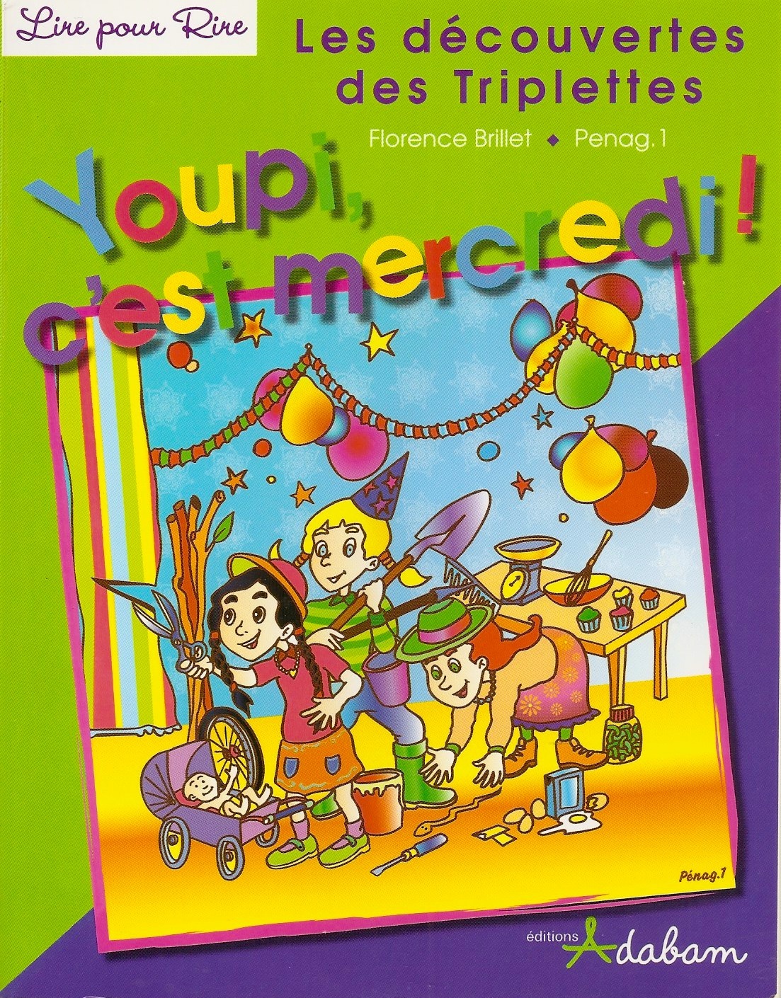 Les découvertes des Triplettes - Youpi, c'est mercredi !