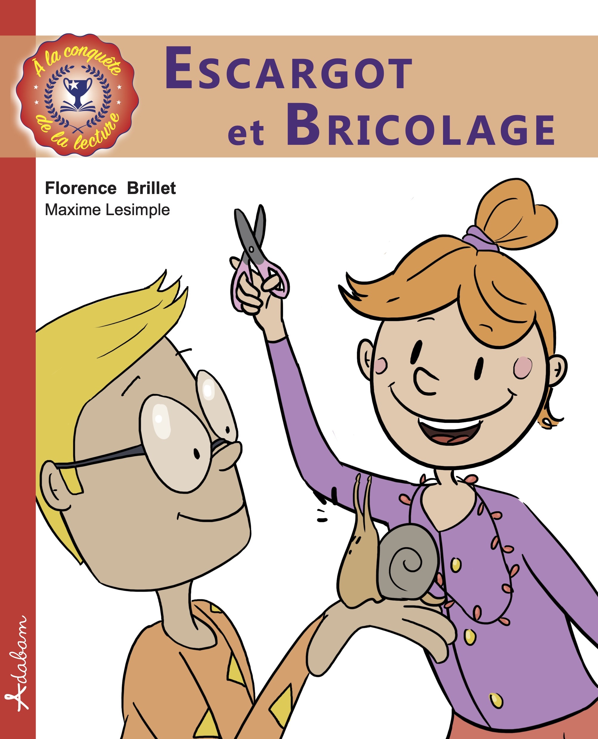 Escargot et Bricolage