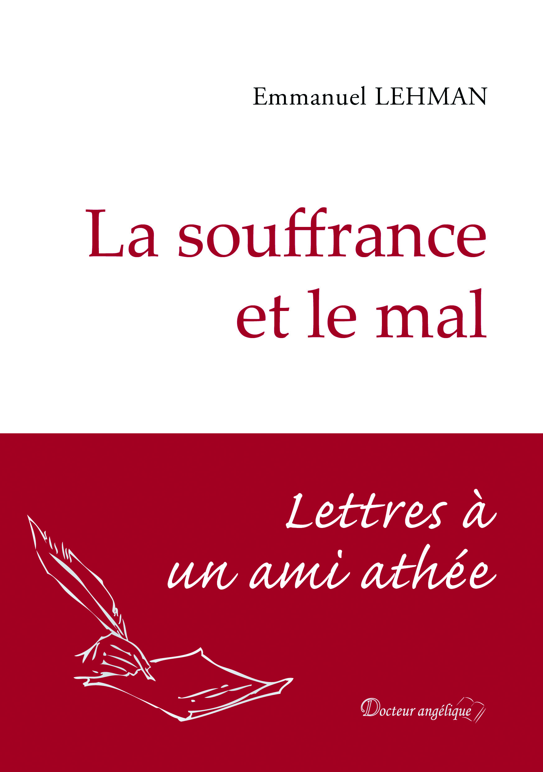 La souffrance et le mal