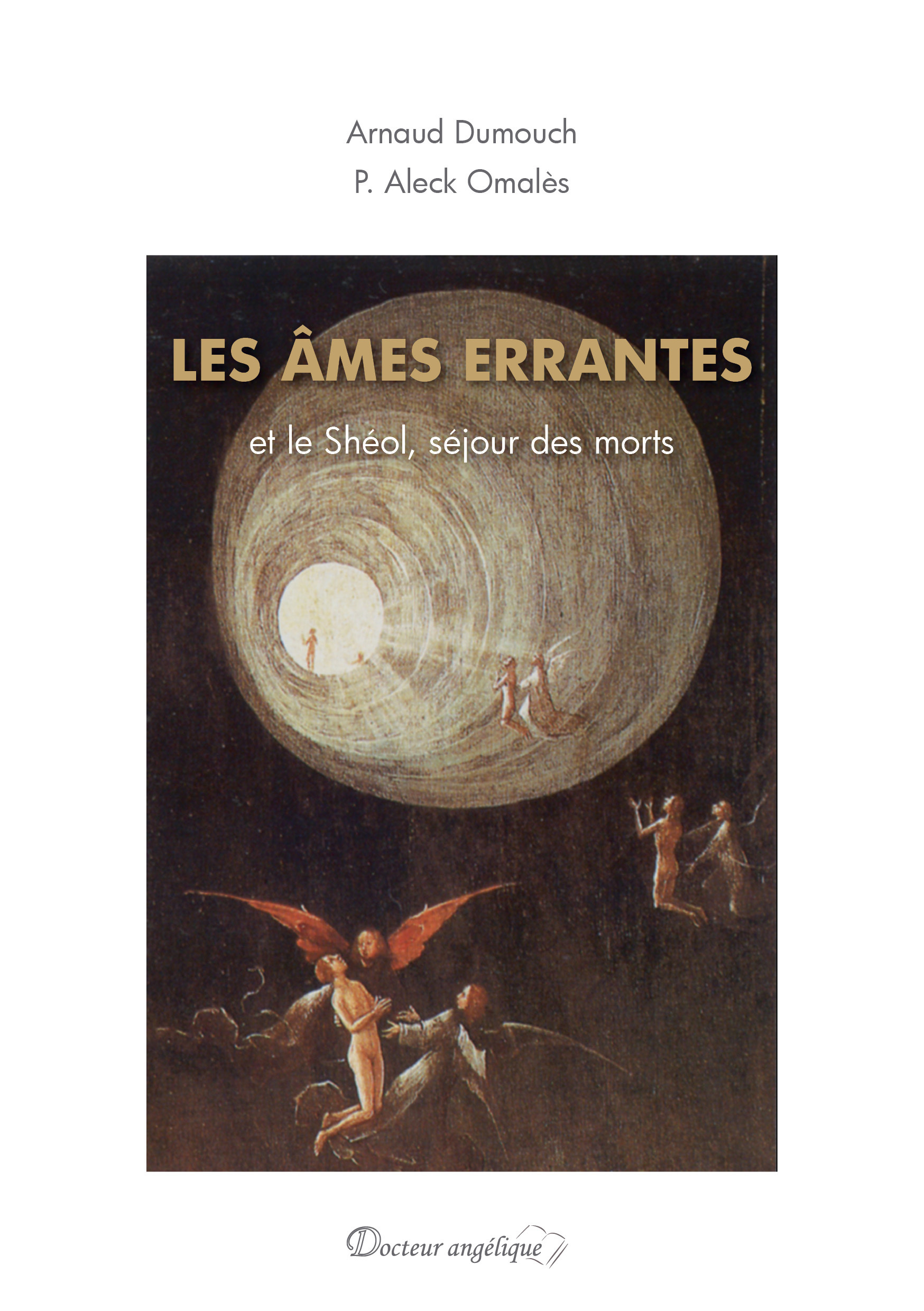 LES AMES ERRANTES ET LE SHEOL, SEJOUR DES MORTS