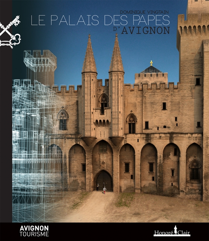 LE PALAIS DES PAPES D'AVIGNON