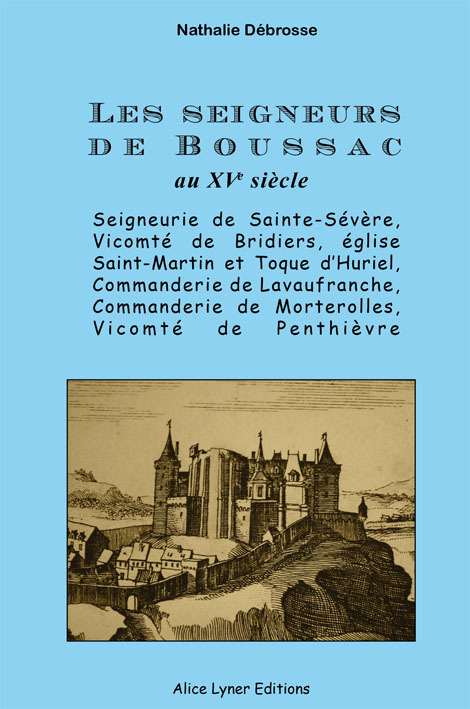 Les seigneurs de Boussac au XVe siècle