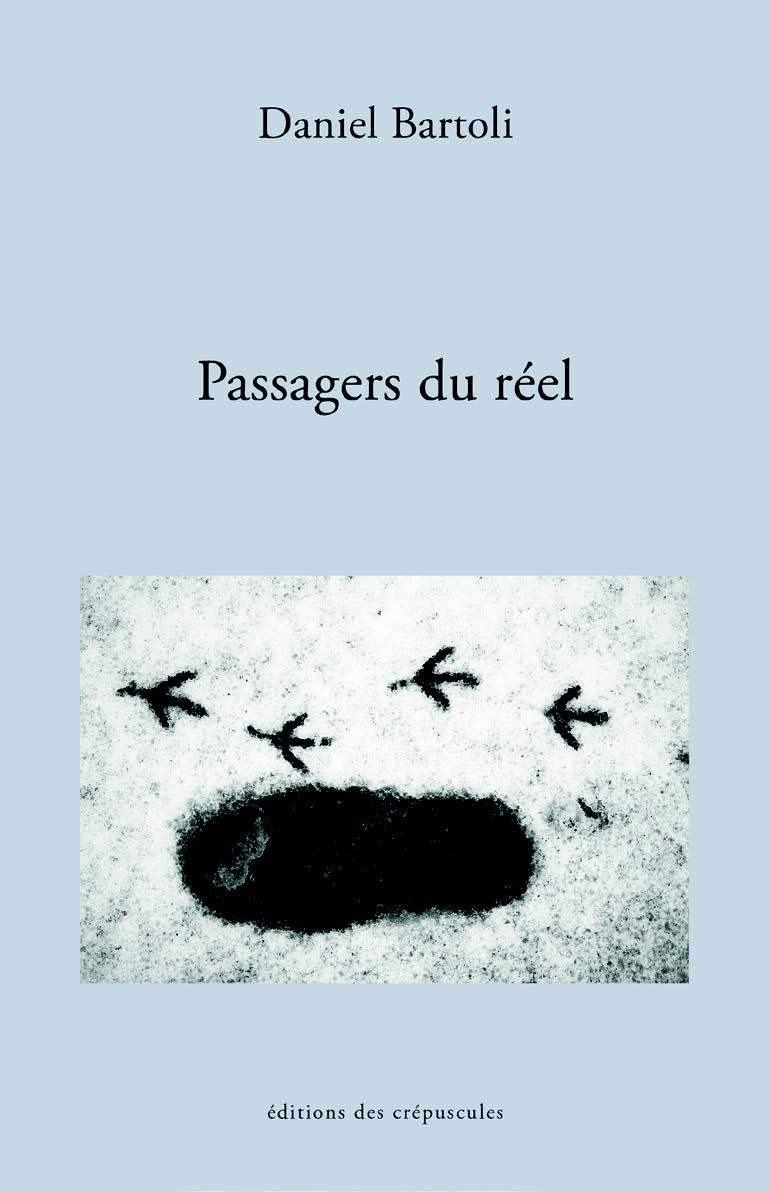 Les Passagers du réel