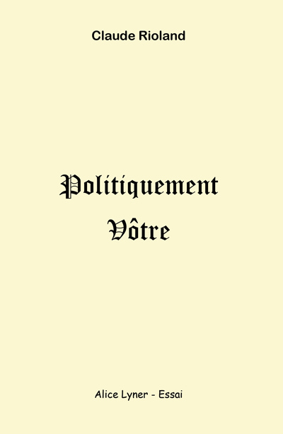 Politiquement vôtre