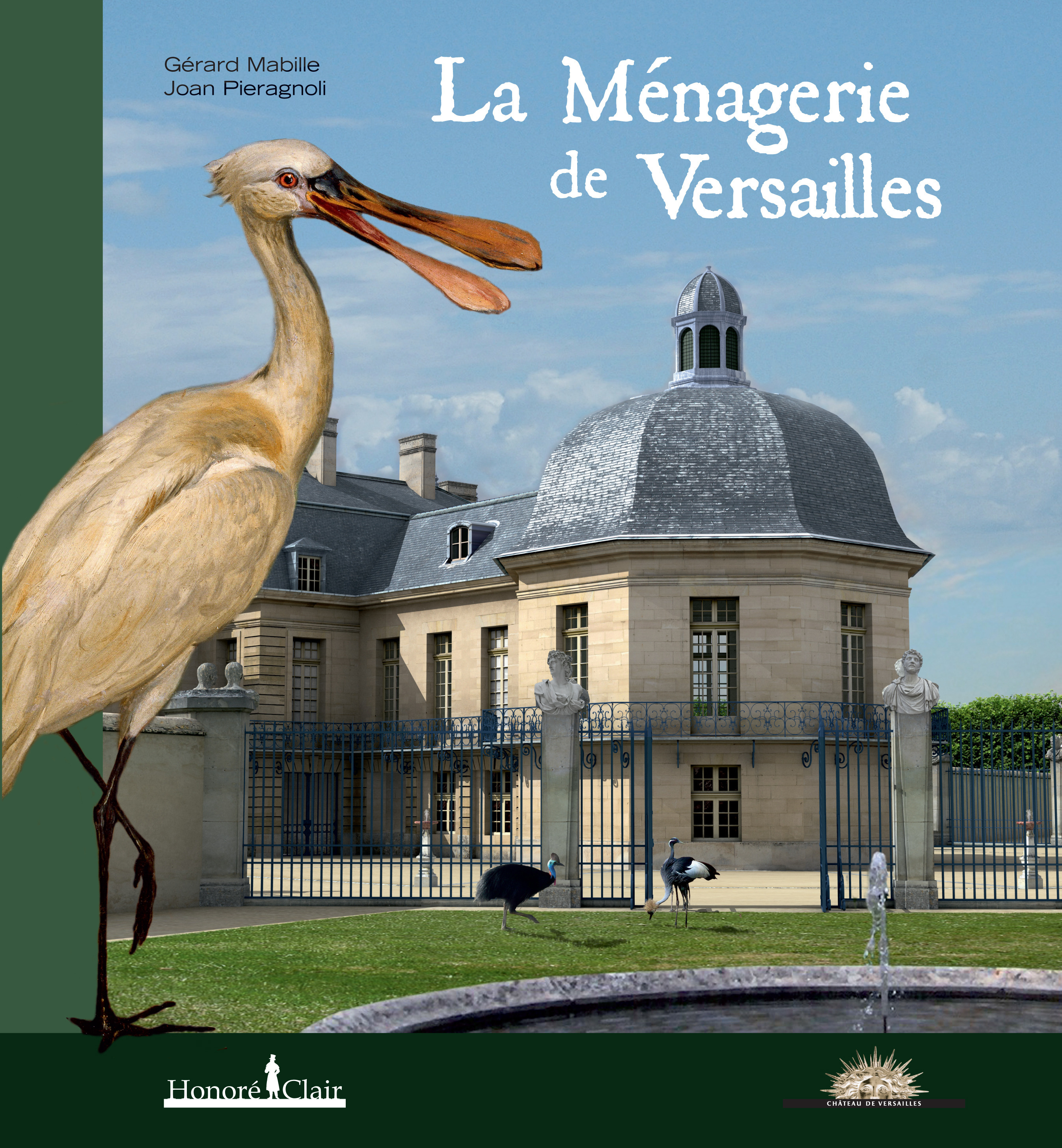 LA MENAGERIE DE VERSAILLES