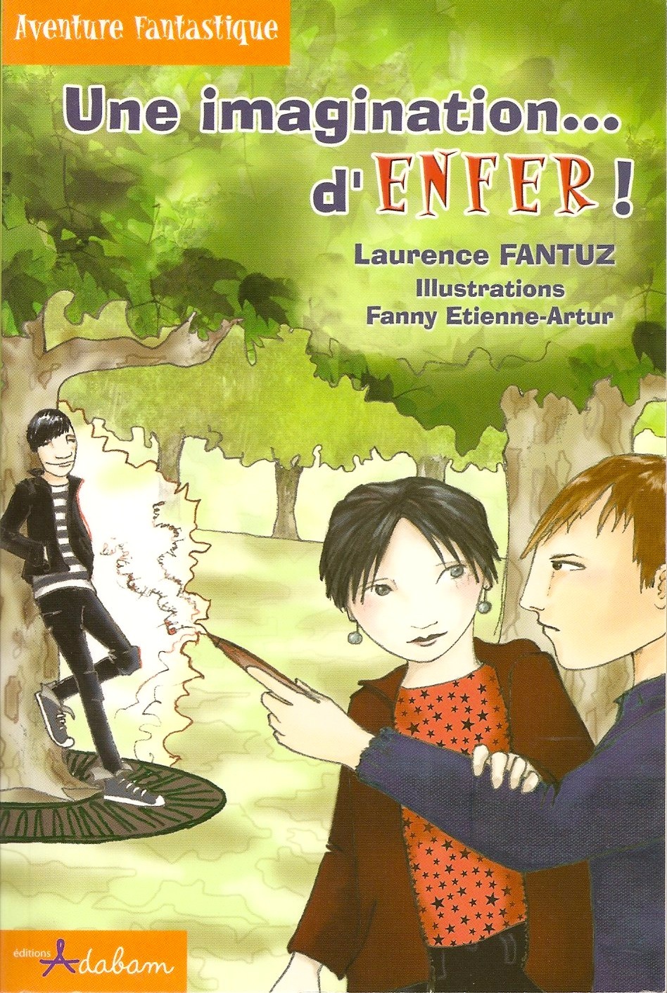 Une imagination... d'ENFER !