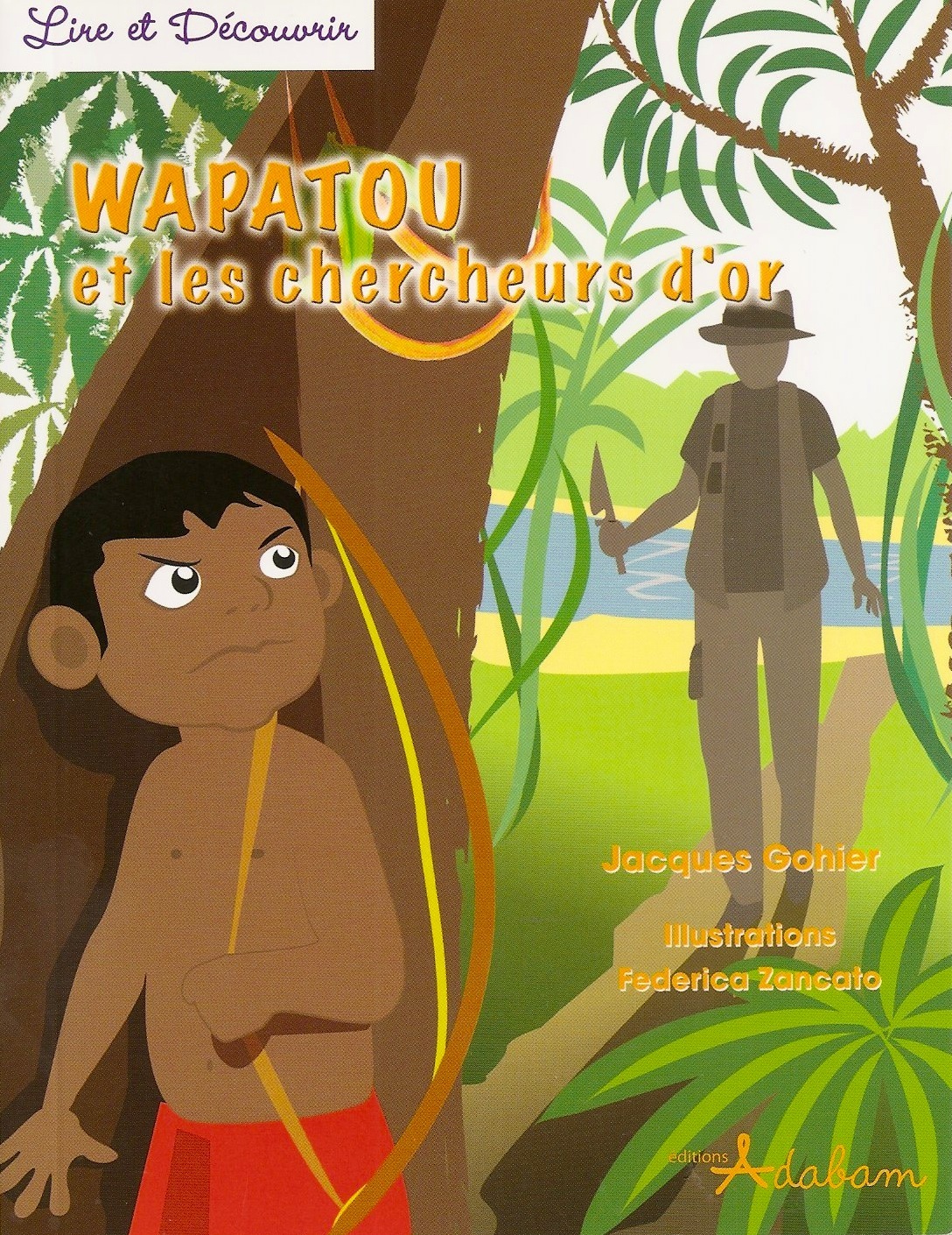 Wapatou let les chercheurs d'or