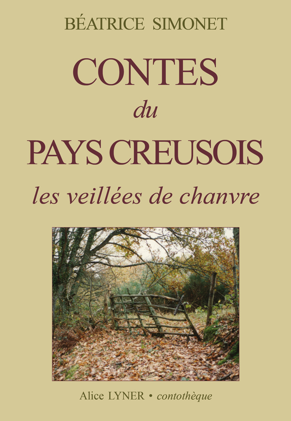 Contes du pays creusois, les veillées de chanvre
