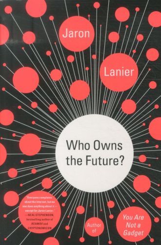 Who Owns the Future?
