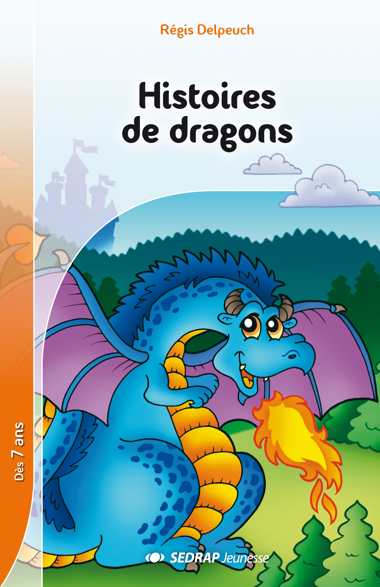 HISTOIRES DE DRAGONS - ROMAN