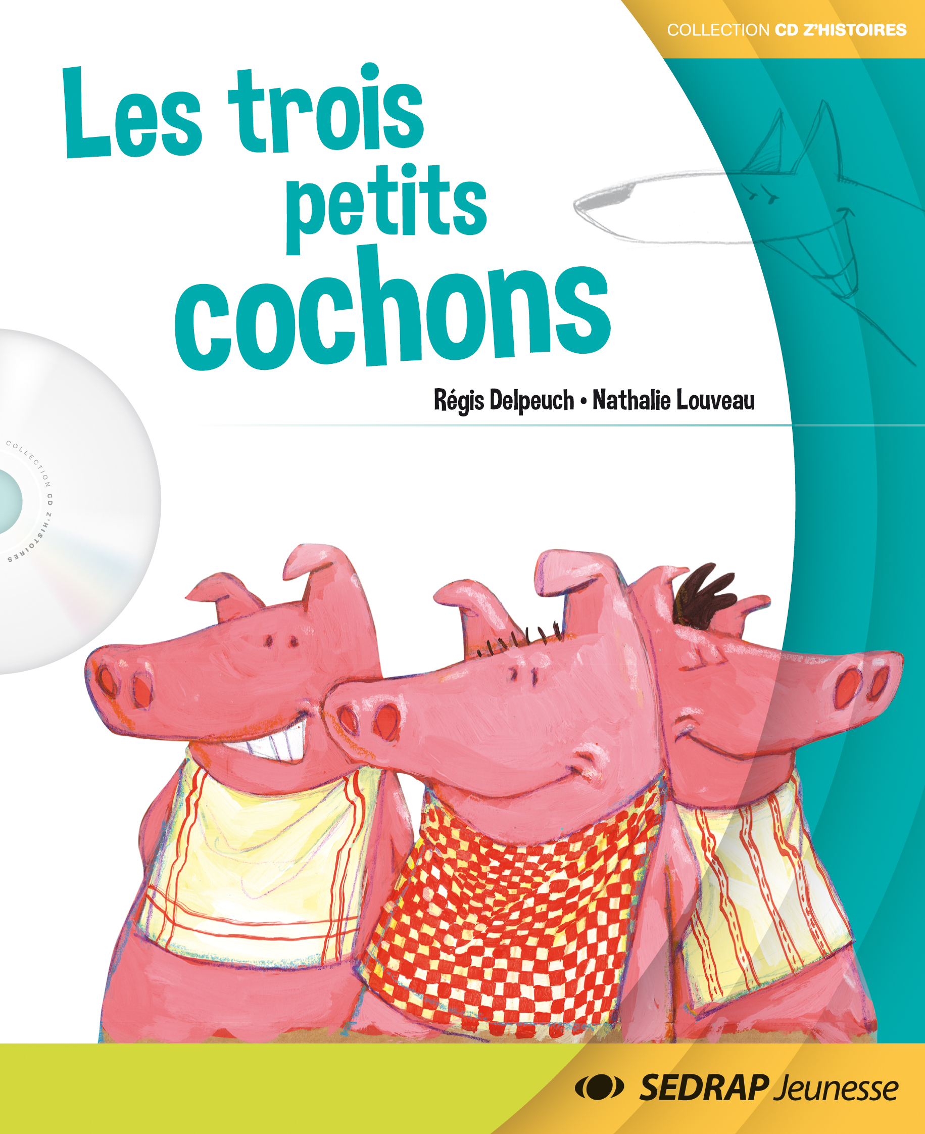 LES TROIS PETITS COCHONS - ALBUM