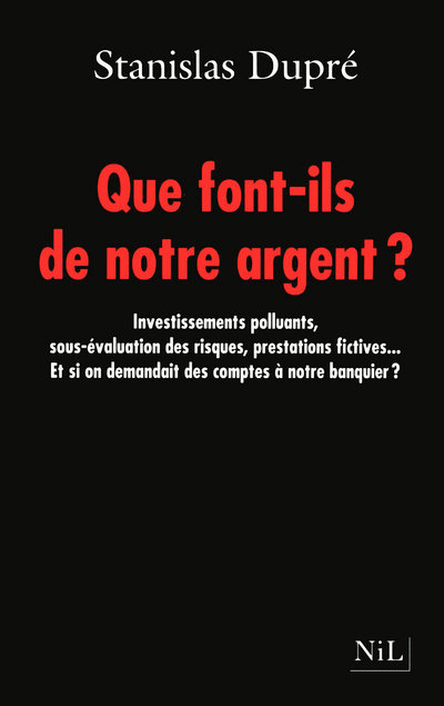 Que font-ils de notre argent