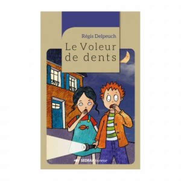 VOLEUR DE DENTS - ROMAN