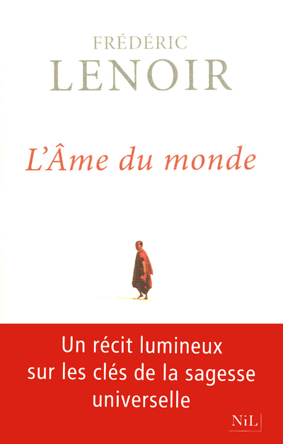 L'Âme du monde - Les sept clés de la sagesse
